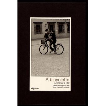 A bicyclette