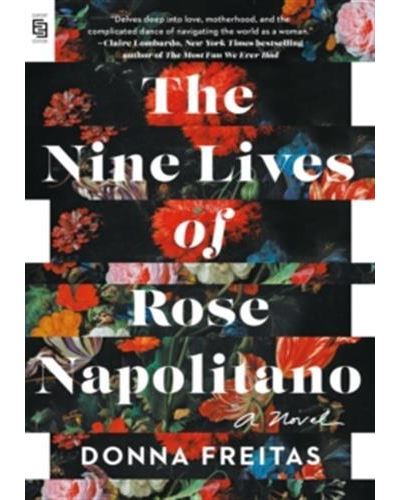 The Nine Lives of Rose Napolitano