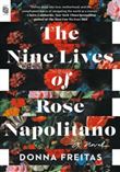 The Nine Lives of Rose Napolitano
