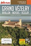 Guide Grand Vézelay 2023 Carnet Petit Futé