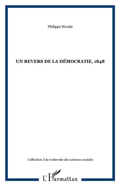 Un revers de la démocratie, 1848