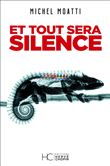 Et tout sera silence