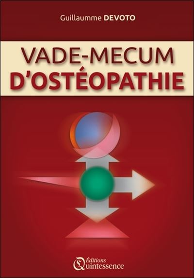 Vade-Mecum d'ostéopathie