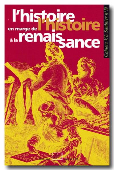 L' Histoire en Marge de l'Histoire