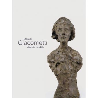 Alberto Giacometti d'après modèles