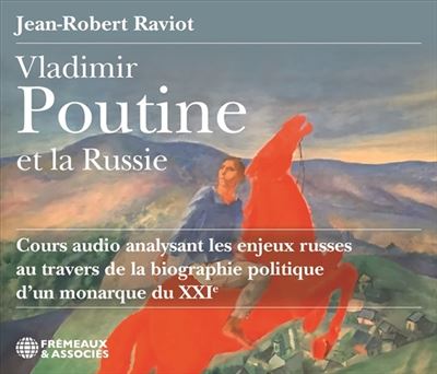Vladimir poutine et la russie cours audio analysant les enje