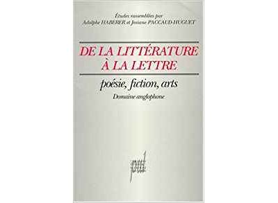 De la littérature à la lettre - Adolphe Haberer - (donnée non spécifiée)