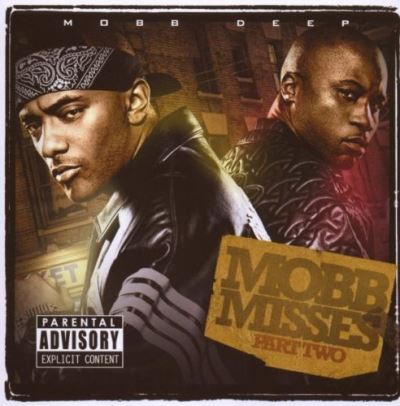Mobb misses pt 2