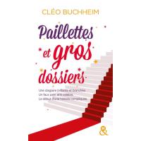 Paillettes et gros dossiers