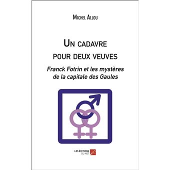 Un cadavre pour deux veuves