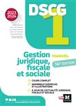 DSCG 1 - Gestion juridique, sociale et fiscale - Manuel et applications - Millésime 2023-2024