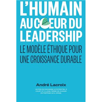 L'humain au coeur du Leadership
