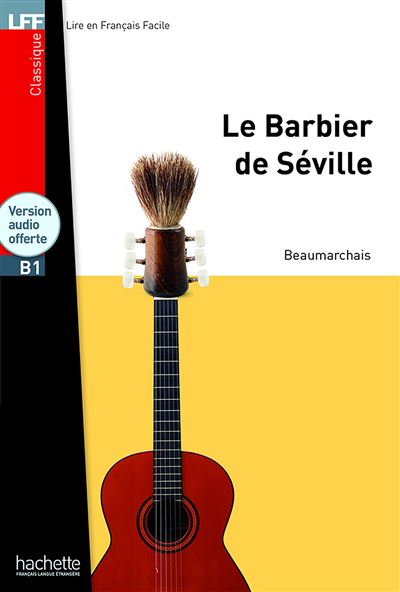 Le Barbier de Séville + CD Audio MP3 - Pierre-Augustin Caron De Beaumarchais - Livre CD