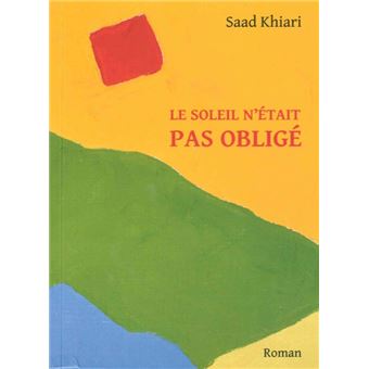 Le soleil n'était pas obligé - 1
