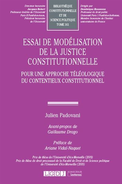 Essai de modélisation de la justice constitutionnelle - Julien Padovani - broché
