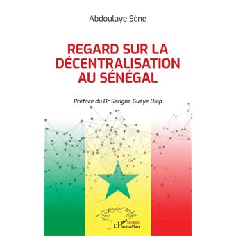 Regard sur la décentralisation au Sénégal