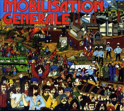 Mobilisation Generale Protest And S