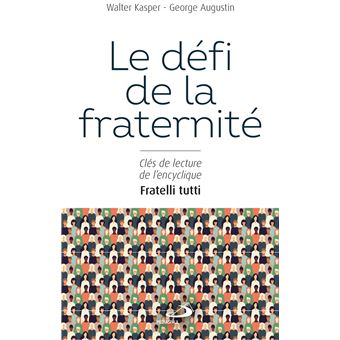 Défi de la fraternité (Le)