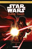 Star Wars - Dark Times - Intégrale