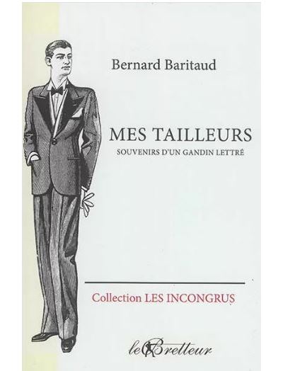 Mes tailleurs souvenirs d'un gandin lettre