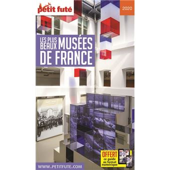 Les plus beaux musees de france 2020 petit fute+offre num
