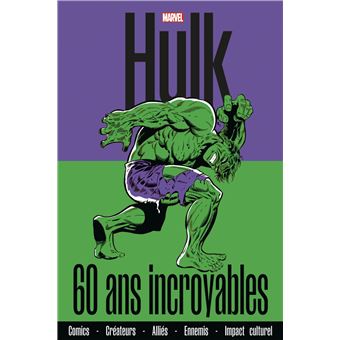 Hulk : 60 ans incroyables