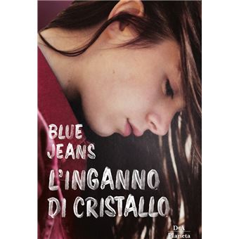 L'inganno di cristallo eBook di Blue Jeans - EPUB Libro