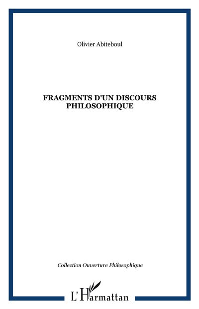 Fragments d'un discours philosophique