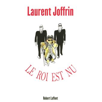 Essais Laffont - Le roi est nu - 1