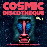 Cosmic Discotheque Volume 3