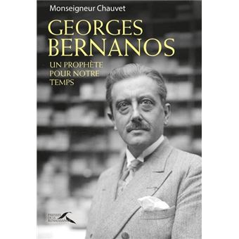 Georges Bernanos - Un prophète pour notre temps
