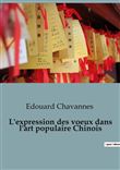 L'expression des voeux dans l'art populaire Chinois