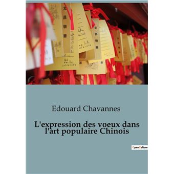 L'expression des voeux dans l'art populaire Chinois