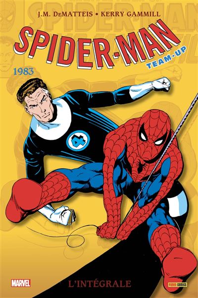 Spider-Man: L'intégrale T47 (Spider-Man Marvel Team-up 1983)
