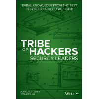 Tribe of Hackers Security Leaders