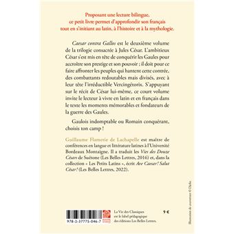 Caesar contra Gallos. César contre les Gaulois