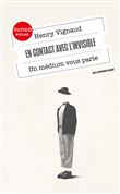 En contact avec l'invisible