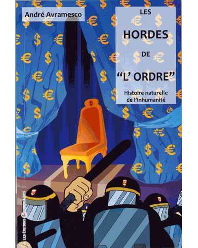 Les hordes de l'ordre
