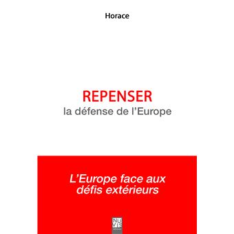Repenser la défense de l'Europe