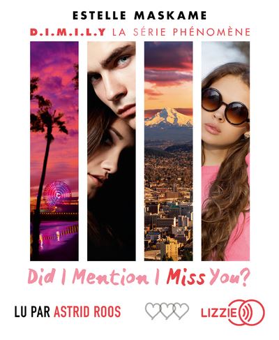Did I Mention I Miss You ? - Estelle Maskame - Texte lu (CD)