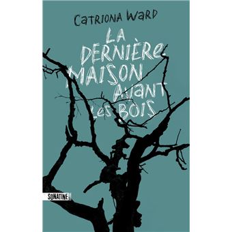 La Dernière Maison avant les bois - 1