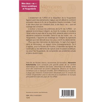 Mes deux « ex » : Union soviétique et Yougoslavie