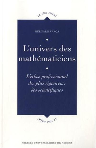 L'univers des mathématiciens
