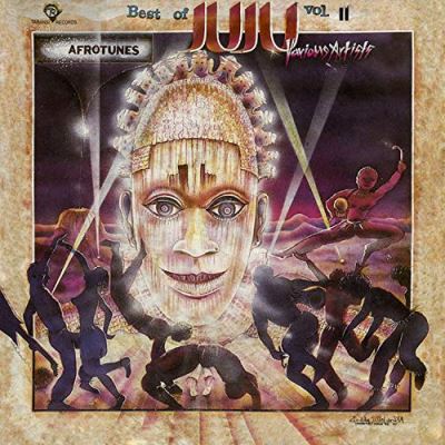 Afrotunes Best Of Juju Volume 2