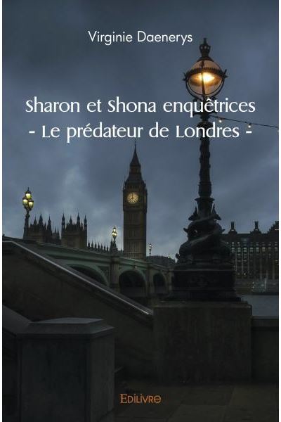 Sharon et shona enquêtrices - le prédateur de londres -
