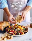 Jusqu'à la dernière miette