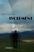 Isolement
