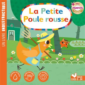 La petite poule rousse - livre Indestructible