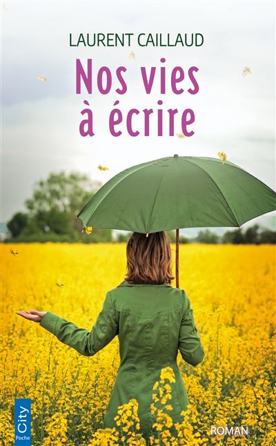 Nos vies a ecrire
