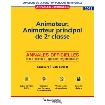 Animateur. Animateur Principal De 2e Classe 2023 Concours - Catégorie B ...